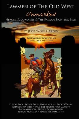 Book cover for Lawmen of the Old West Unmasked