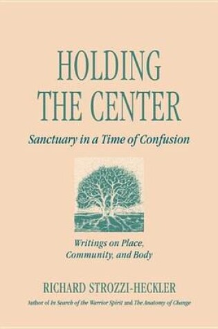 Cover of Holding the Center