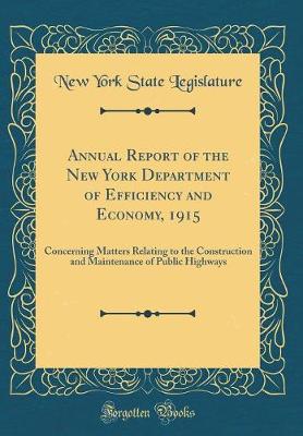 Book cover for Annual Report of the New York Department of Efficiency and Economy, 1915