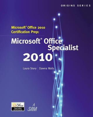 Book cover for Microsoft (R) Office 2010 Certification Prep