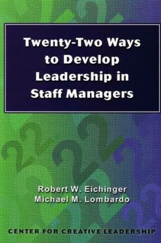 Cover of Twenty-Two Ways to Develop Leadership in Staff Managers