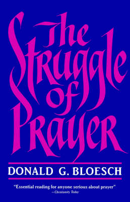 Book cover for The Struggle of Prayer