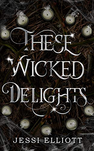 Book cover for These Wicked Delights