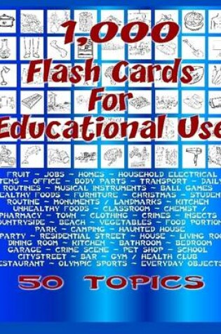 Cover of 1,000 Flashcards For Educational Use