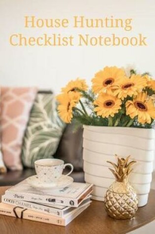 Cover of House Hunting Checklist Notebook