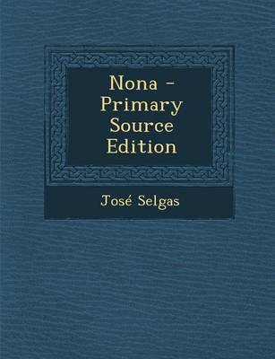 Book cover for Nona - Primary Source Edition