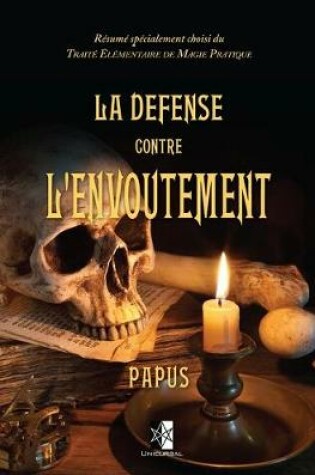 Cover of La Defense contre l'Envoutement