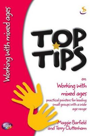 Cover of Top Tips on Working with Mixed Ages