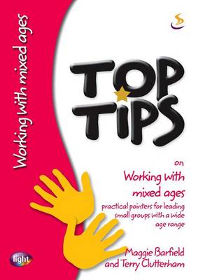Book cover for Top Tips on Working with Mixed Ages