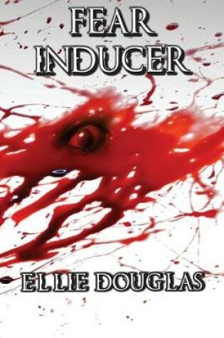 Cover of Fear Inducer