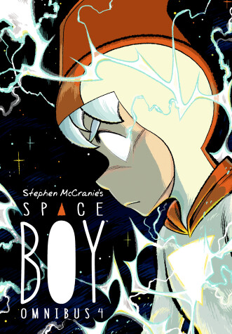 Book cover for Stephen Mccranie's Space Boy Omnibus Volume 4