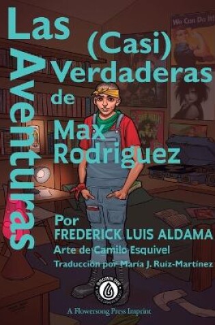 Cover of Las Aventuras (Casi) Verdaderas De Max Rodriguez