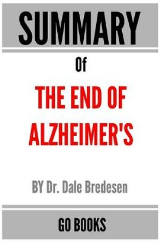 Cover of Summary of The End of Alzheimer's