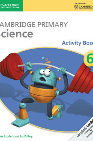 Cover of Cambridge Primary Science Activity Book 6