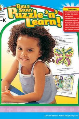 Cover of Bible Story Puzzle 'n' Learn!, Grades Pk - K