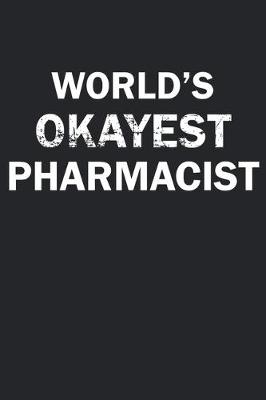 Book cover for World's Okayest Pharmacist