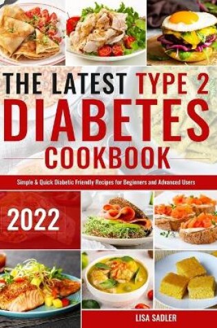 Cover of The Latest Type 2 Diabetes Cookbook