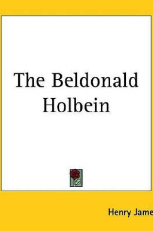 Cover of The Beldonald Holbein