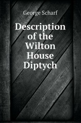 Cover of Description of the Wilton House Diptych