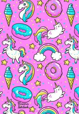 Cover of Unicorn Notebook Cute Kawaii Notebook with Unicorns & Rainbows