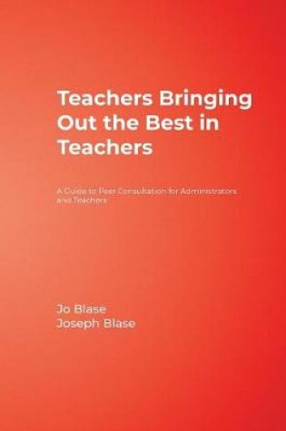 Cover of Teachers Bringing Out the Best in Teachers