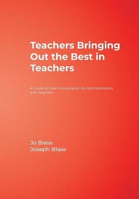 Book cover for Teachers Bringing Out the Best in Teachers