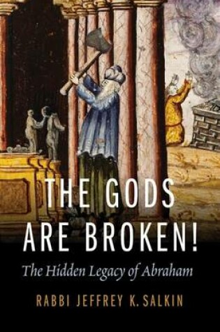 Cover of The Gods Are Broken!