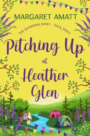 Cover of Pitching Up at Heather Glen