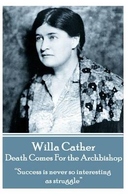 Book cover for Willa Cather - Death Comes for the Archbishop