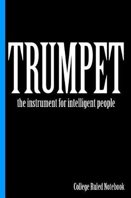 Book cover for Trumpet, the Instrument for Intelligent People