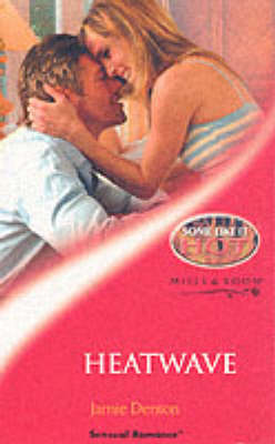 Cover of Heatwave (Mills & Boon Sensual)
