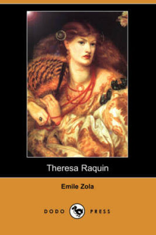 Cover of Theresa Raquin (Dodo Press)