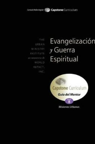 Cover of Evangelizacion y Guerra Espiritual, Guia del Mentor