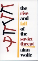 Book cover for The Rise and Fall of the Soviet Threat