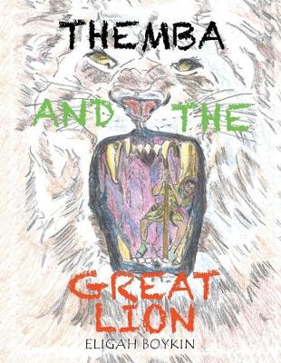 Book cover for Themba and the Great Lion