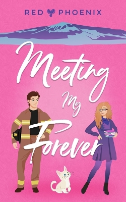 Book cover for Meeting My Forever