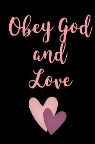 Cover of Obey God and Love