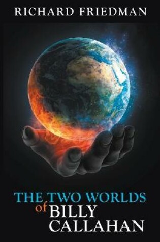 Cover of The Two Worlds of Billy Callahan