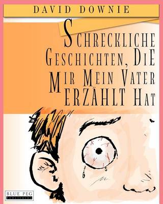 Book cover for Schreckliche Geschichten, die mir mein Vater erzählt hat