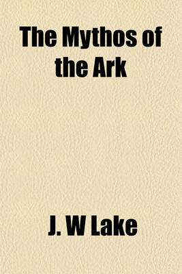 Book cover for The Mythos of the Ark