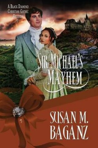 Cover of Sir Michael's Mayhem