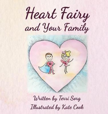 Book cover for Heart Fairy and Your Family (HC)