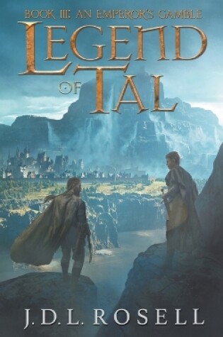 Cover of An Emperor's Gamble (Legend of Tal