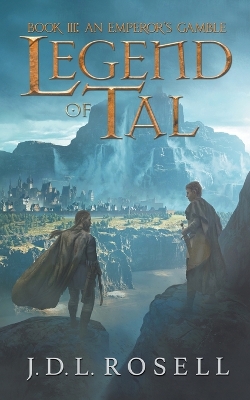 Book cover for An Emperor's Gamble (Legend of Tal