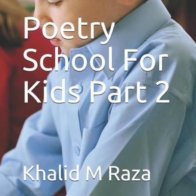 Book cover for Poetry School for Kids Part 2