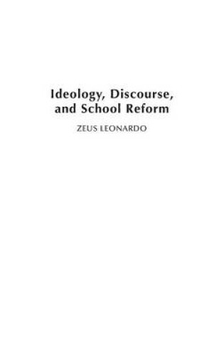 Cover of Ideology, Discourse, and School Reform