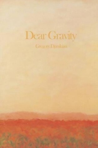 Cover of Dear Gravity