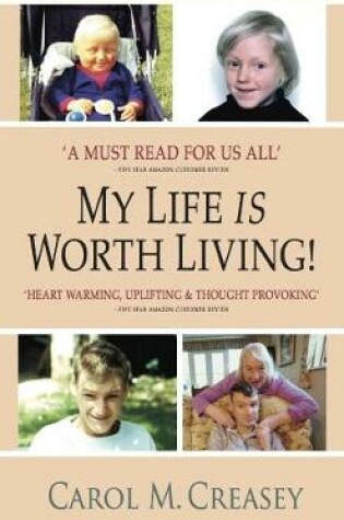 Cover of MY LIFE IS WORTH LIVING!