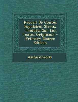 Book cover for Recueil de Contes Populaires Slaves, Traduits Sur Les Textes Originaux