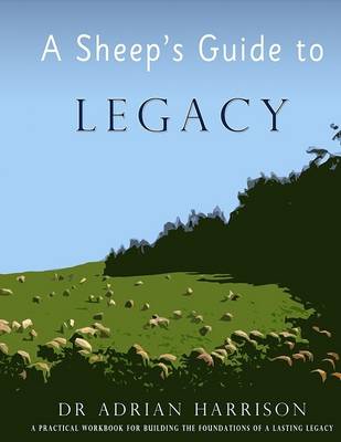 Book cover for A Sheep's Guide to Legacy